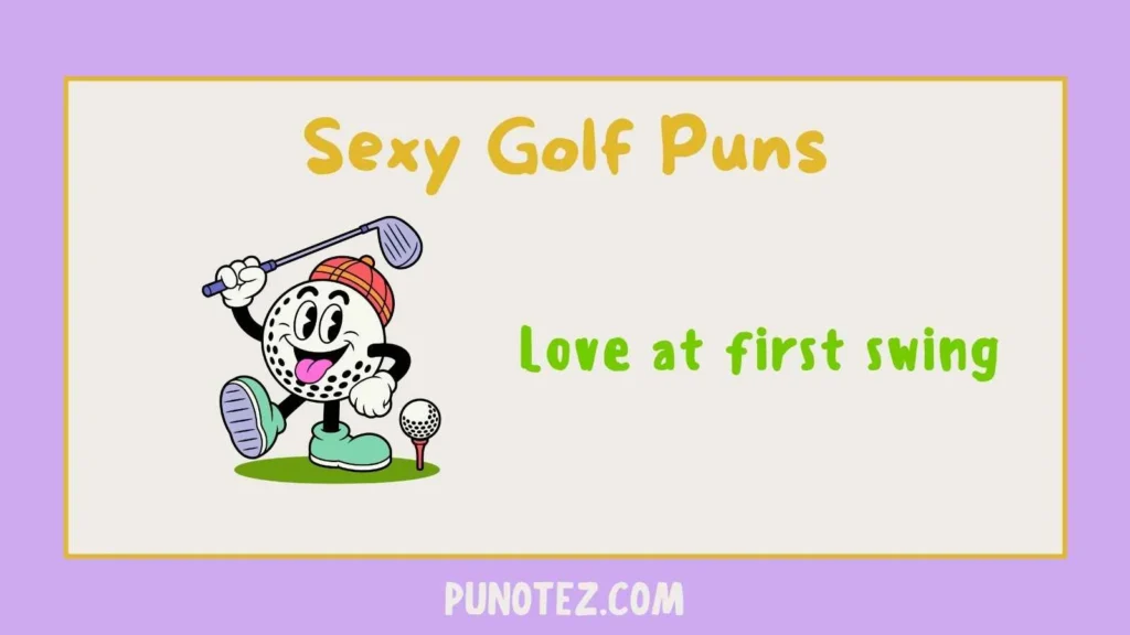sexy golf puns