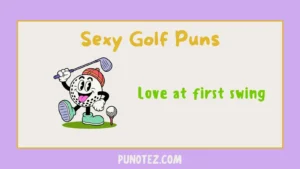 sexy golf puns