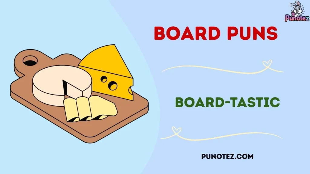 Short Board Puns
