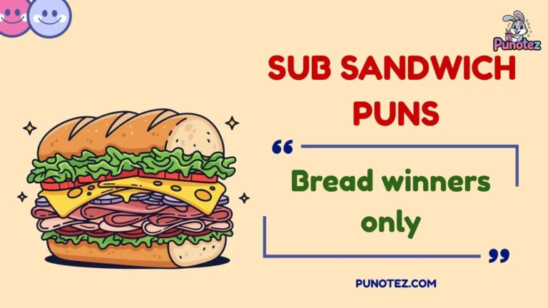 sub sandwich puns