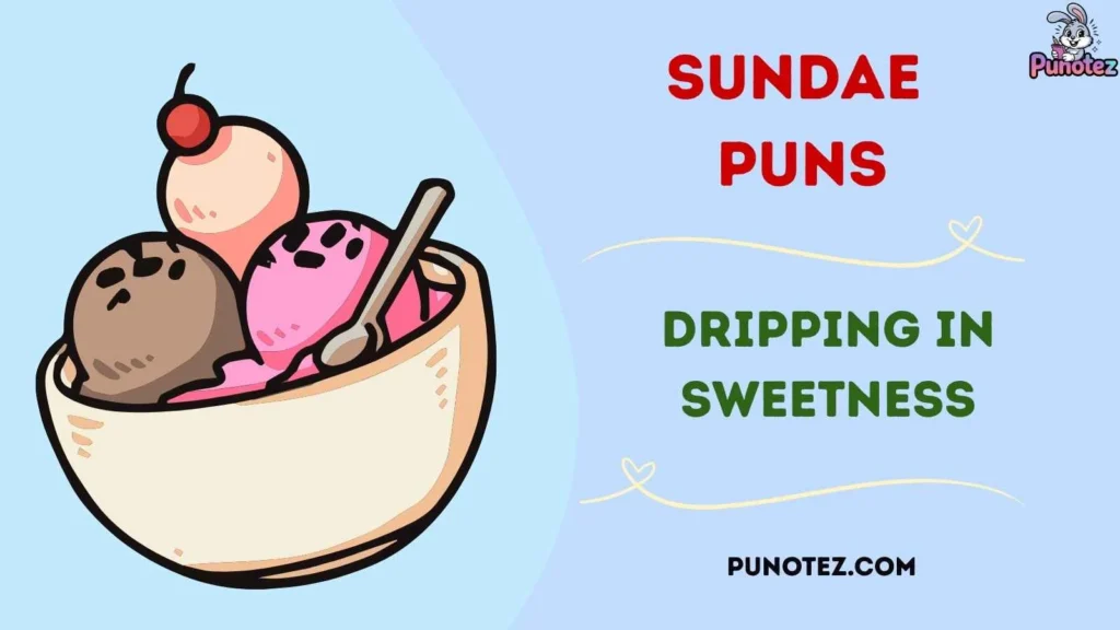 Sundae Puns for Instagram