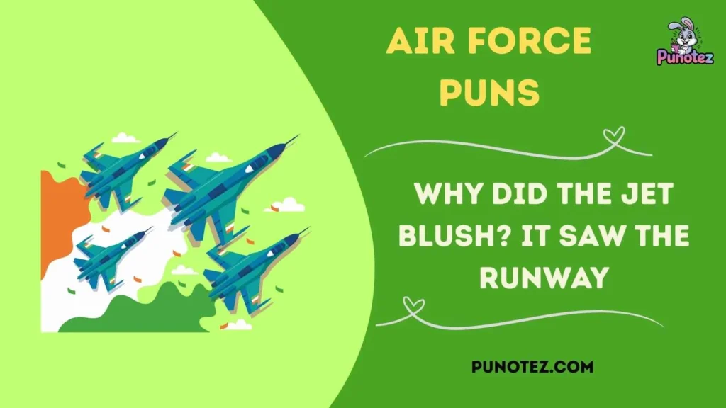 Sweet Air Force Jokes
