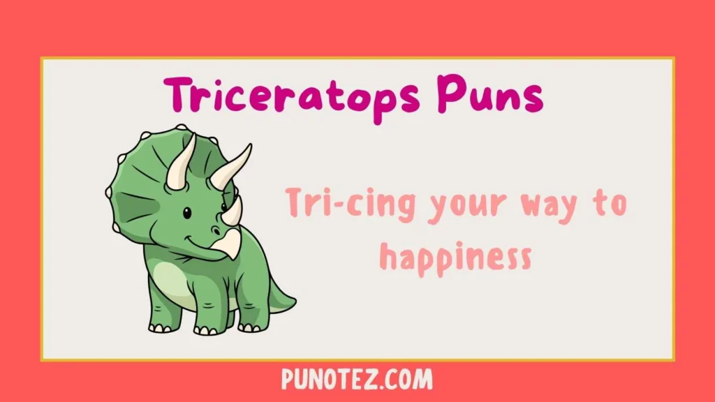 triceratops puns