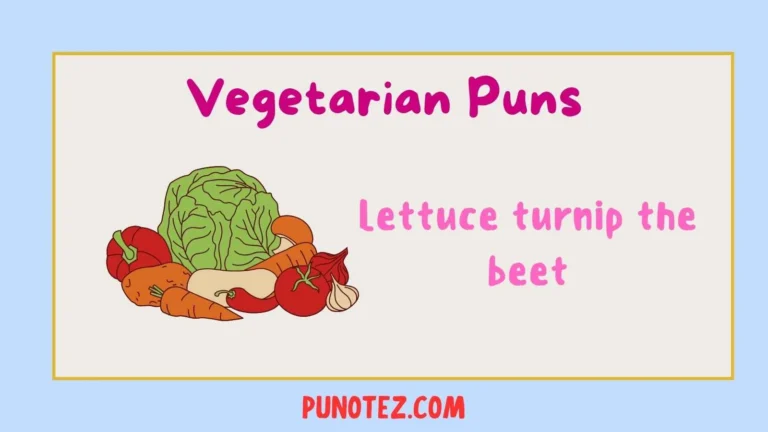 vegetarian puns