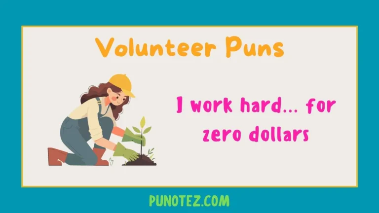 volunteer puns