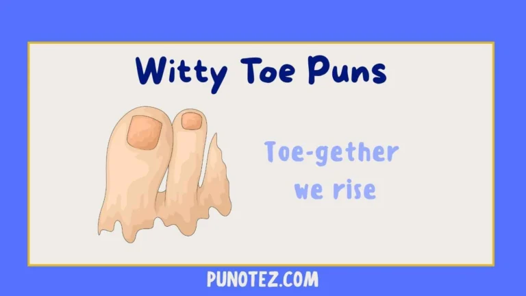 witty toe puns